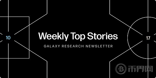 Galaxy Digital：探索推动加密市场的三大Web3赛道
